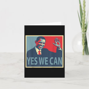 Yes We Can Barack Obama President  Card