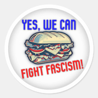 Yes, We Can Fight Fascism! Classic Round Sticker