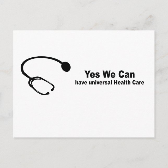 Yes we can have universal health care postcard (Front)