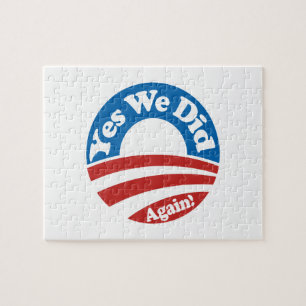 Yes We Did, Again! Jigsaw Puzzle