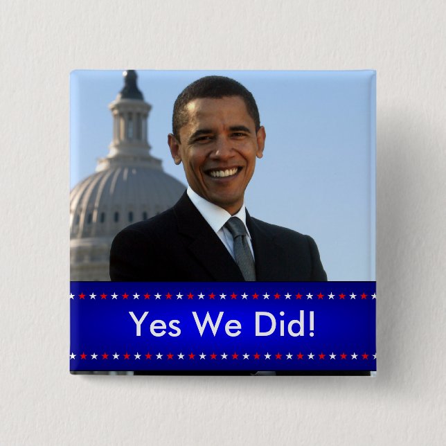 Yes We DId Button (Front)