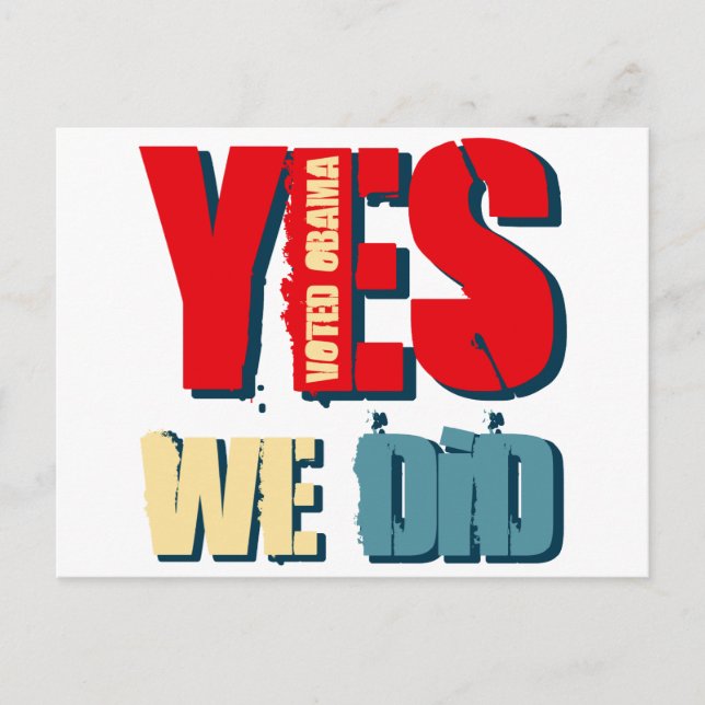 Yes We Did Voted Obama Postcard (Front)
