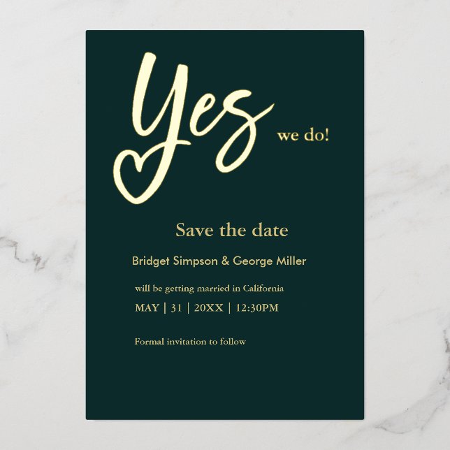 Yes We Do black Gold Wedding save the date (Front)