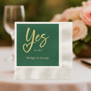 Yes We Do emerald green Gold wedding Napkin