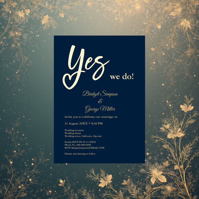 Yes We Do navy blue Gold wedding  (Creator Uploaded)