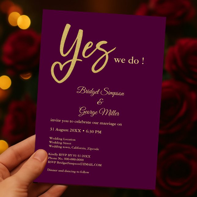 Yes We Do plum Gold wedding  Invitation (Creator Uploaded)