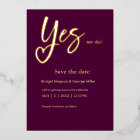 Yes We Do plum Gold Wedding save the date card