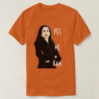 Yes We Kam Kamala Harris T-Shirt