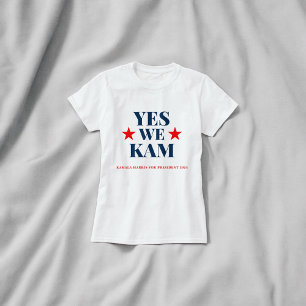 Yes. We Kam Kamala Harris T-Shirt