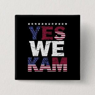 Yes We Kam Saying Quote 15 Cm Square Badge