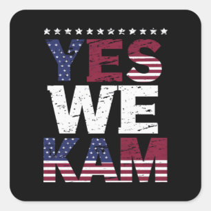 Yes We Kam Saying Quote Square Sticker