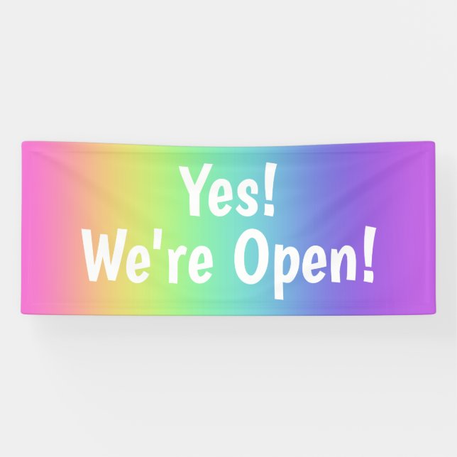 Yes! We're Open! Rainbow Banner (Horizontal)