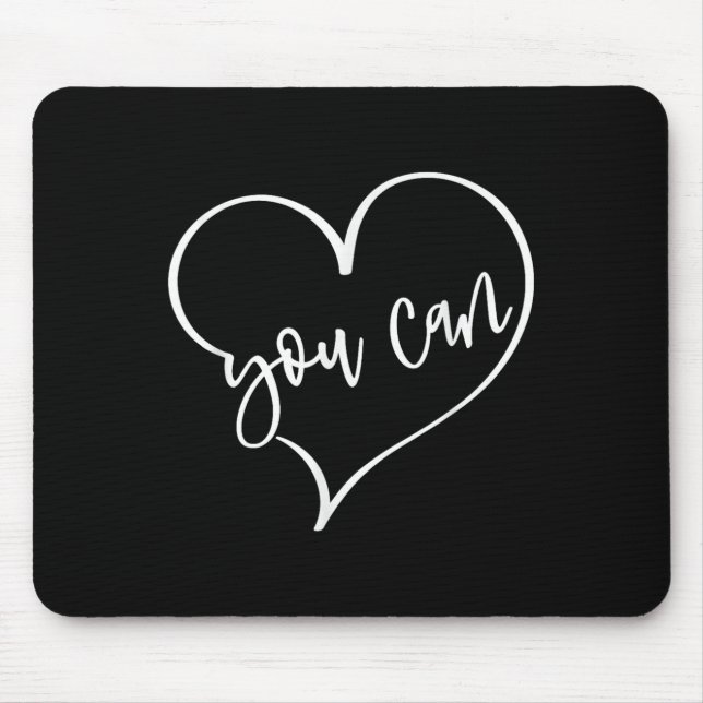 Yes You Can Do It Anything Motivation For Women Te Mouse Mat (Front)