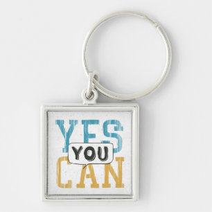 Yes You Can Key Ring