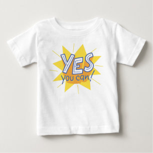 Yes You Can: Little Dreamer Edition Baby T-Shirt