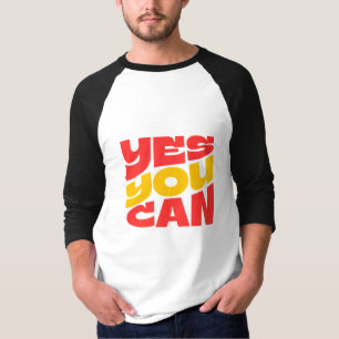 Yes You Can long sleeves motivational T-Shirt