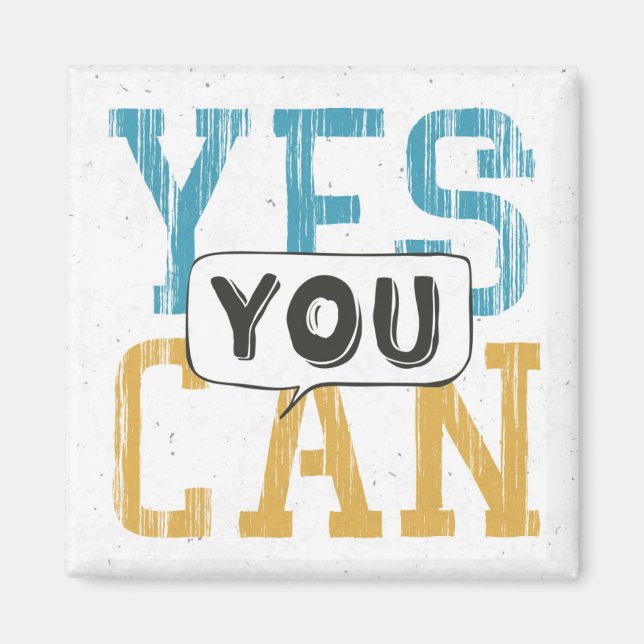 Yes You Can Magnet (Front)