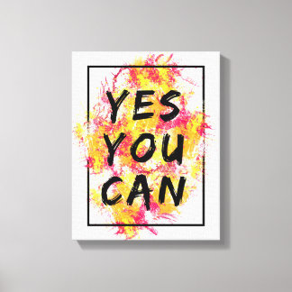 Yes You Can, Motivational, Inspirational, Modern Canvas Print