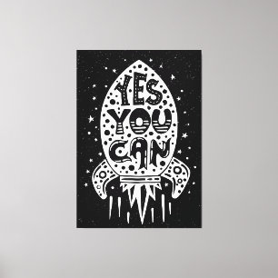 Yes You Can Rocketship Canvas Print