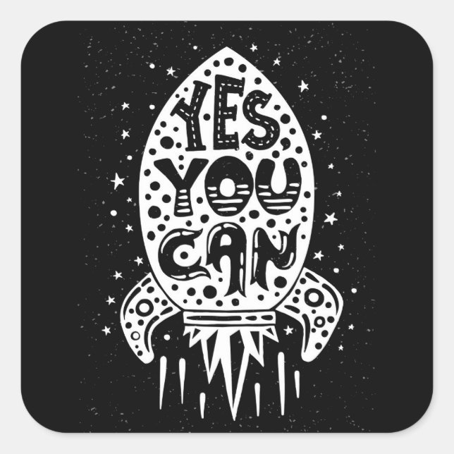 Yes You Can Rocketship Square Sticker (Front)
