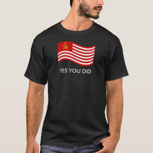 Yes You Did - Dark T-Shirt