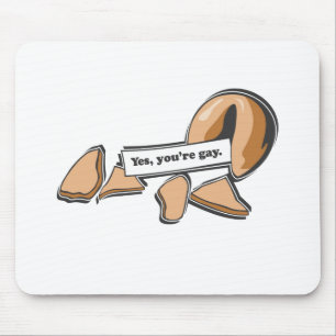 YES, YOU'RE GAY FORTUNE COOKIE MOUSE MAT