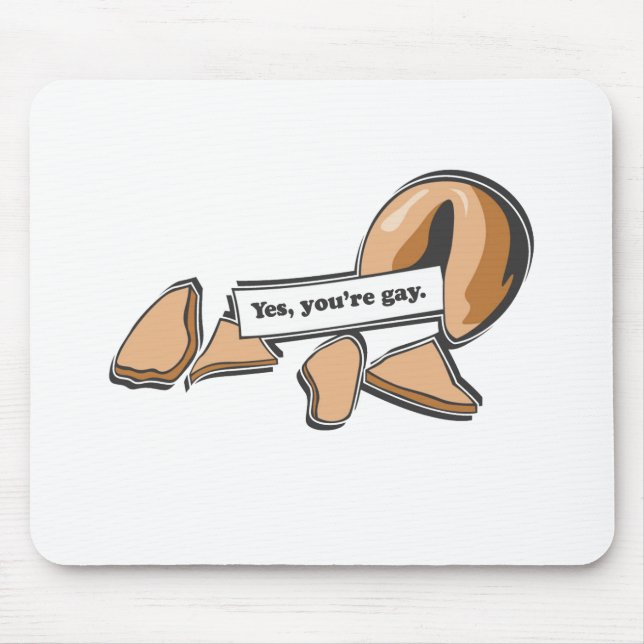 YES, YOU'RE GAY FORTUNE COOKIE MOUSE MAT (Front)