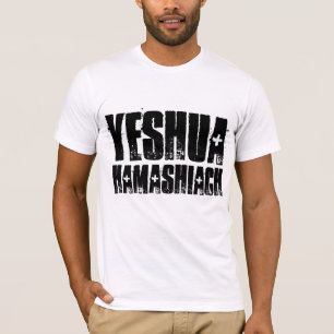 YESHUA HAMASHIACH T-shirts