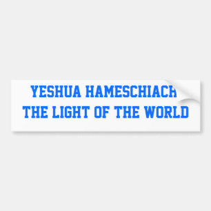 Yeshua HaMeschiach, Bumper Sticker