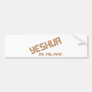 Yeshua is alive terre craquée bumper sticker