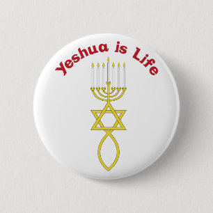 Yeshua Is Life 6 Cm Round Badge