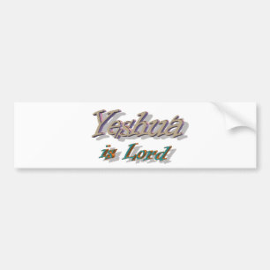Yeshua is Lord Bumper Sticker