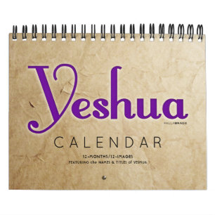 YESHUA Jesus Hebrew Jewish Name Christian Messiah Calendar