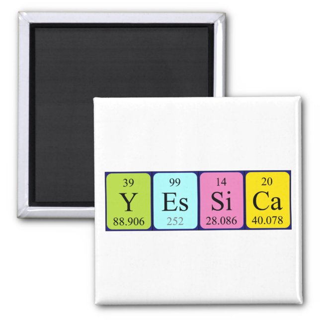 Yessica periodic table name magnet (Front)
