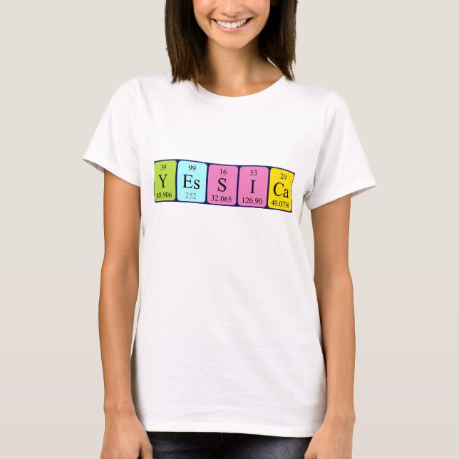 Yessica periodic table name shirt (Front)
