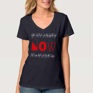 Yesterday Now Tomorrow Motivational Quote T-Shirt