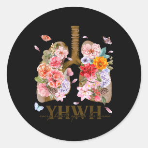 Yhwh Floral Lungs Christian Shirt _ Faith Graphic Classic Round Sticker