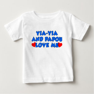 Yia-Yia and Papou Love Me Baby T-Shirt