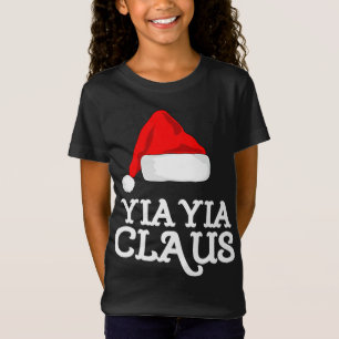 Yia-Yia Claus Christmas Hat Pj Group Matching Paja T-Shirt