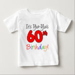 Yia-Yia's 60th Birthday Baby T-Shirt<br><div class="desc">It's Yia-Yia's 60th Birthday design. A Greek grandmother will smile when she sees her favourite grandchild wearing this cute,  60th milestone bday design! Great for a grandma's sixtieth party!</div>
