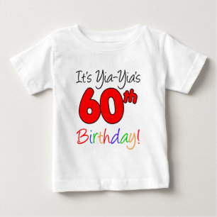 Yia-Yia's 60th Birthday Baby T-Shirt