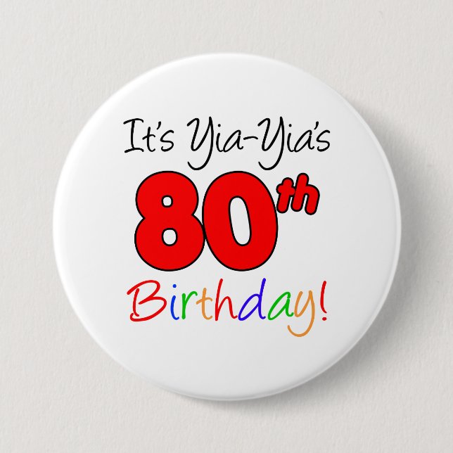 Yia-Yia's 80th Milestone Birthday Party Button (Front)