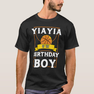Yiayia Of The Birthday Baller Basketball Bday Part T-Shirt