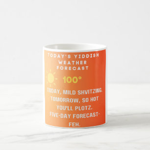 Yiddish Weather Forecast  Coffee Mug