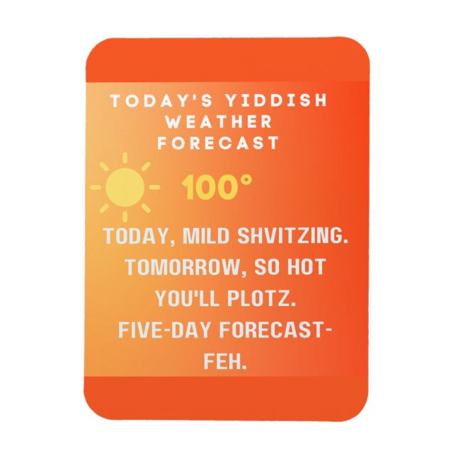 Yiddish Weather Forecast  Magnet (Vertical)