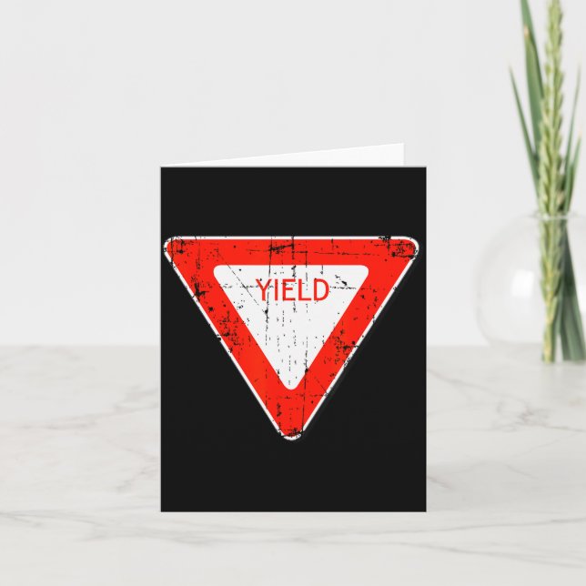 Yield Road Street Sign Funny Sarcastic Distressed  Card (Front)