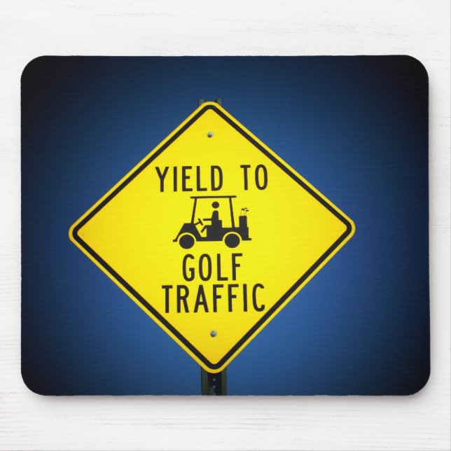 Yield to Golf Traffic Mouse Mat (Front)