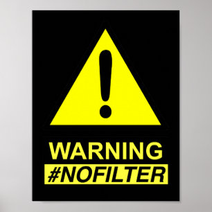 Yield Warning No Filter Speaker Poster