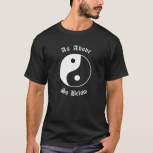 Ying Yang Gothic Altgirl Witch Aesthetic As Above T-Shirt