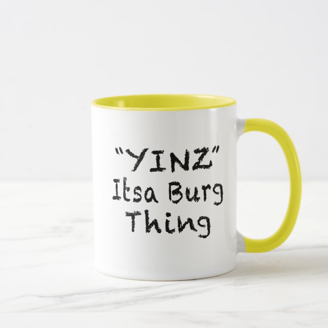 YINZ PITTSBURGH COFFEE MUG (Right)